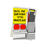 You're One Year Closer to the Priority Seat