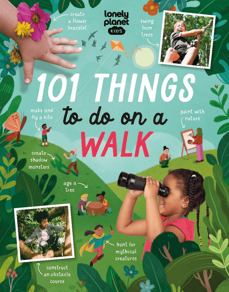 101 Things To Do On A Walk