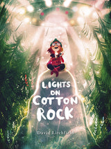 LIGHTS ON COTTON ROCK
