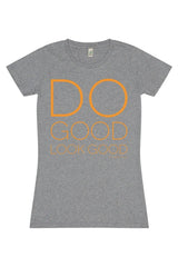 Do Good Look Good T-Shirt (Grey)