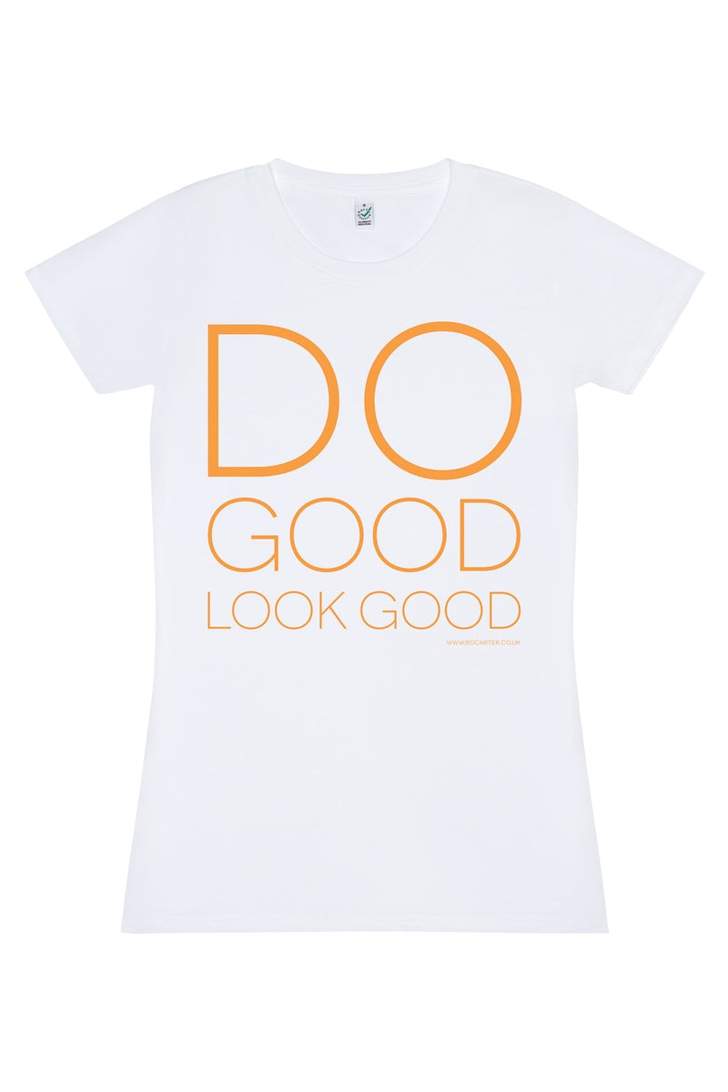 Do Good Look Good T卹（白色）