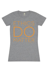 Ethics Do Matter T-Shirt (Grey)