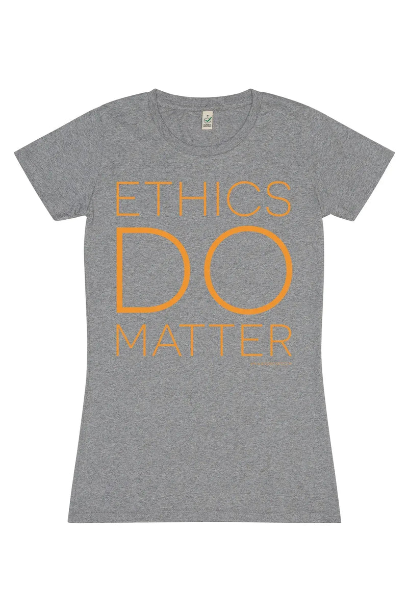 Ethics Do Matter T-Shirt (Grey)